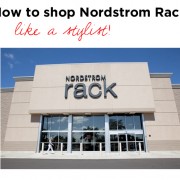 How to Shop at Nordstrom Rack