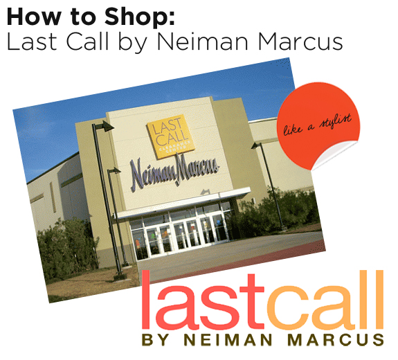 NEIMAN MARCUS LAST CALL